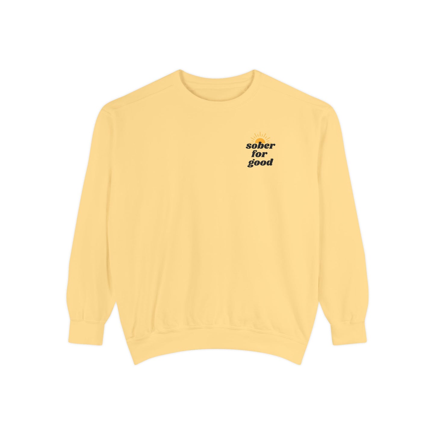 sober for good sweatshirt