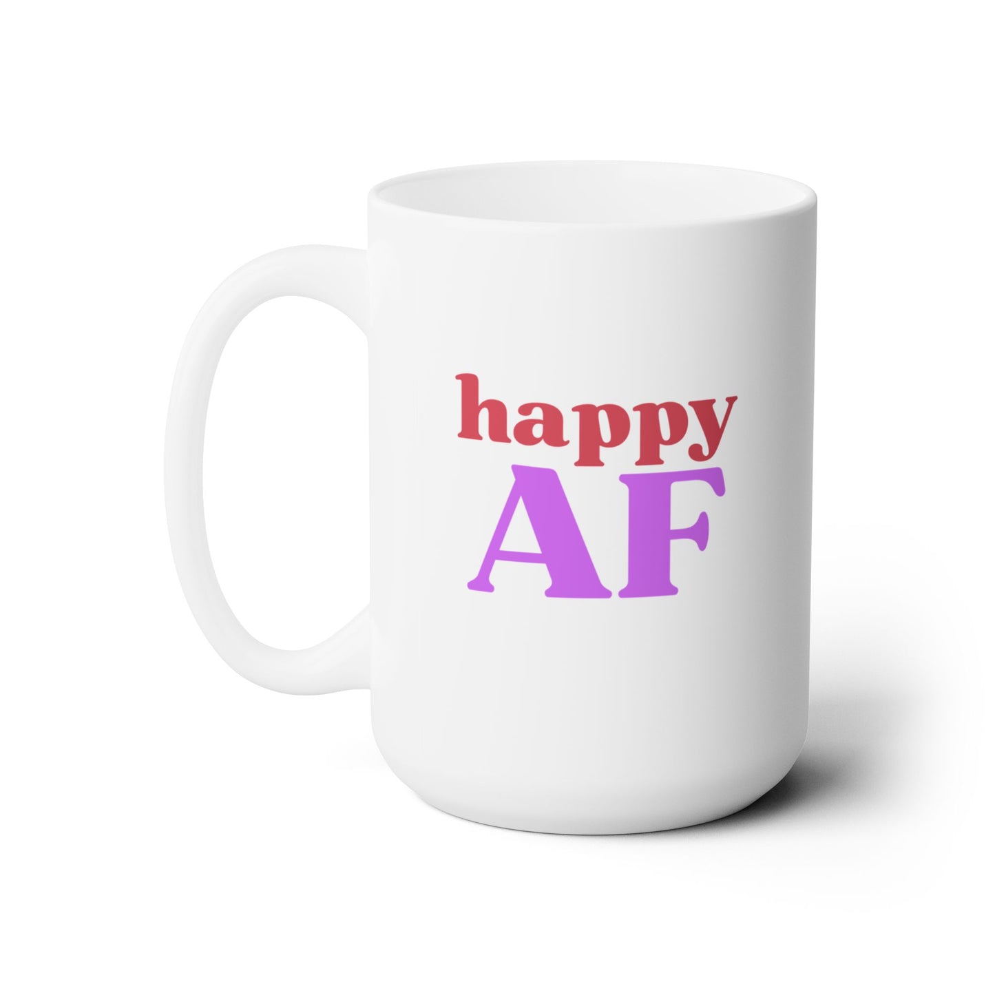 happy AF mug