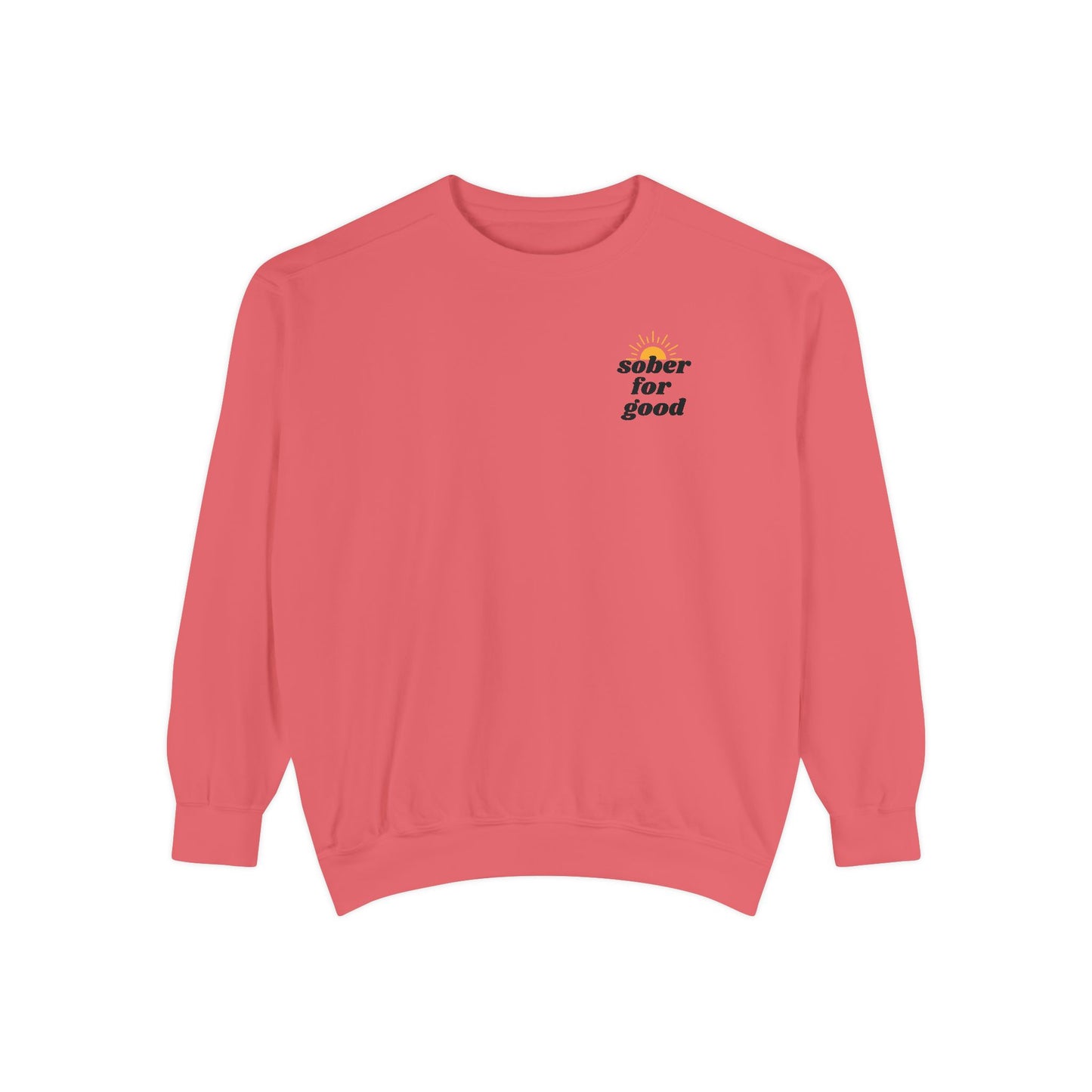 sober for good sweatshirt