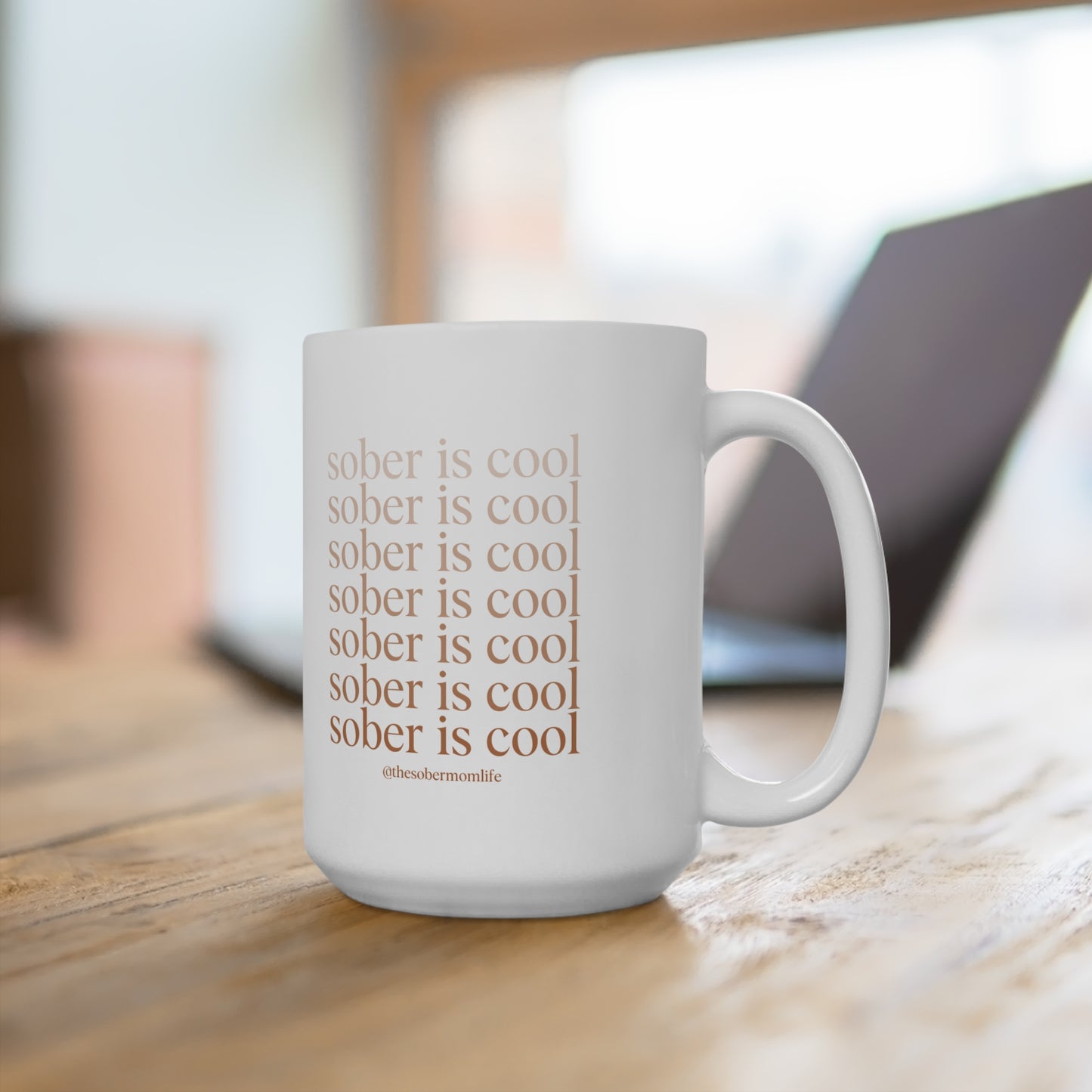 sober is cool mug