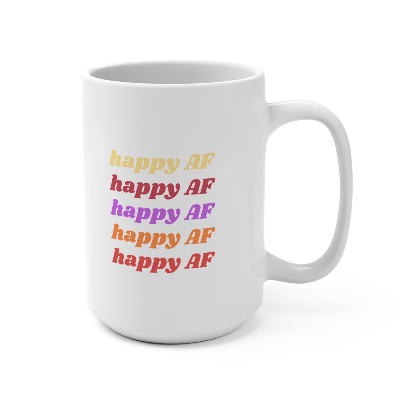 Happy AF Mug | 15oz Ceramic Coffee Cup, Gift for Sober Friends