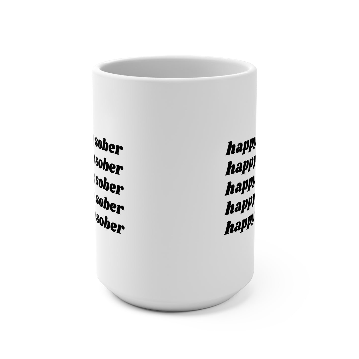 Happy Sober Mug