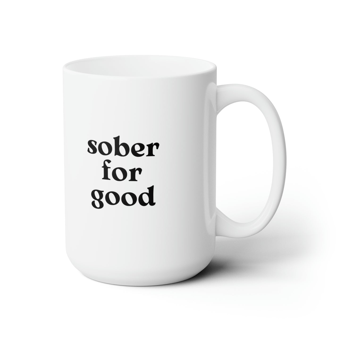 sober for good mug